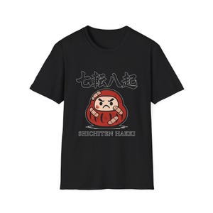 Never Give Up! (SHICHITEN HAKKI) ,Japanese Daruma ,Unisex Softstyle T-Shirt image 2
