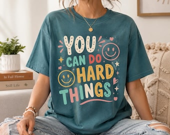 Motivational Teacher T-Shirt, Positive Mindset Graphic Tee, Colorful Encouragement Shirt, School Counselor Gift, Inspirational Educator Top