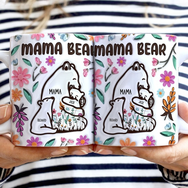 Mama Bear Floral Style Personalized Mug, Custom Birthday Gift for Mom Grandma, 3D Inflated Effect Printed, Loving Mother's Day Gift from Kid