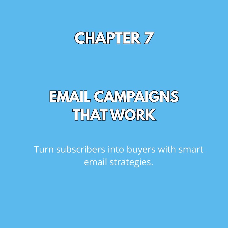 Puede incluir: Fondo azul claro con texto blanco. El texto dice "CAP&Iacute;TULO 7", "CAMPA&Ntilde;AS DE CORREO ELECTR&Oacute;NICO QUE FUNCIONAN" y "Convierte a los suscriptores en compradores con estrategias de correo electr&oacute;nico inteligentes."
