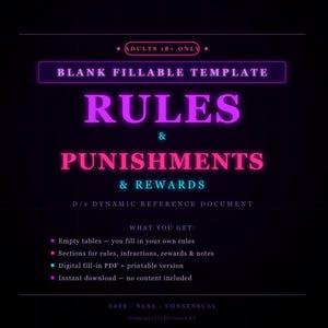 May include: A digital template with the text "RULES & PUNISHMENTS & REWARDS" in pink and purple neon font. The template includes sections for rules, infractions, rewards, and notes. The document is a fillable PDF.