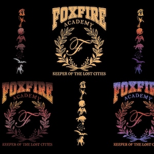 Peut inclure: Plusieurs modèles avec le texte "FOXFIRE ACADEMY" dans un style universitaire, avec un "F" stylisé à l'intérieur d'une couronne de laurier. La phrase "KEEPER OF THE LOST CITIES" est en dessous. Des illustrations de créatures fantastiques sont également présentes.
