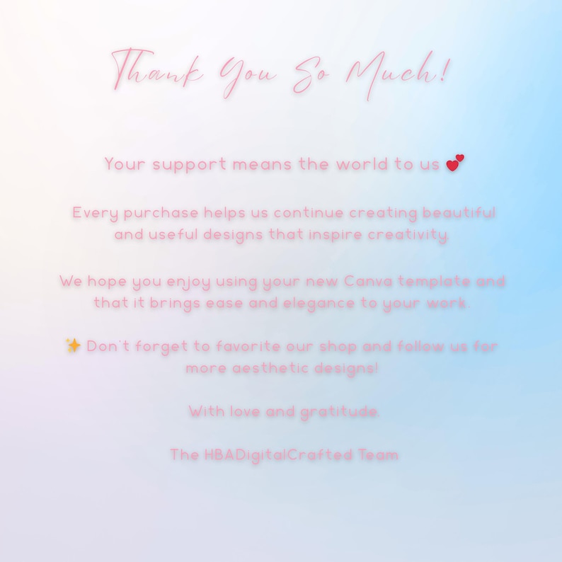 K&ouml;nnte beinhalten: Digitale Grafik mit blau-rosa Farbverlauf. Der Text lautet "Thank You So Much!" und dr&uuml;ckt Dankbarkeit f&uuml;r die Unterst&uuml;tzung aus, hebt die Erstellung sch&ouml;ner Designs hervor und ermutigt zu Shop-Favoriten.