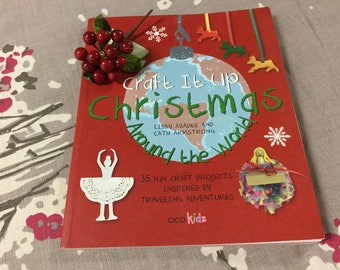 craft it up christmas around the world by libby abadee cath armstrong fun craft projects ornaments paper cooking recipes cake pops cards 112 - Christmas Around The World Decorations For A Party craft it up christmas around the world by libby abadee cath armstrong fun craft projects ornaments paper cooking recipes cake pops cards 112 - Christmas Around The World Decorations For A Party