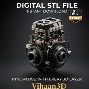 May include: A detailed 3D rendering of a mechanical component, featuring gears, tubes, and a rectangular top. The image includes the text "DIGITAL STL FILE" and "Vihaan3D" in white and gold, respectively, against a dark background. A "3 BUY, 1 FREE" offer is also visible.