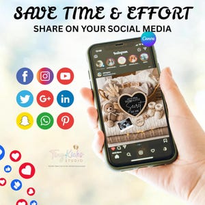 May include: A smartphone displays a baby announcement on Instagram, with text reading "SAVE TIME & EFFORT" and social media icons. The announcement includes a teddy bear, baby shoes, and a heart-shaped sign that says "Secret".