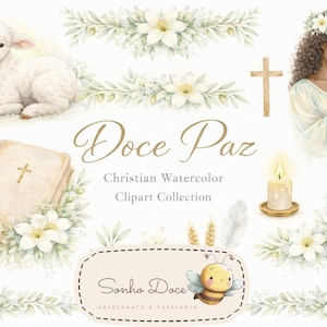 May include: Watercolor Christian clipart collection featuring a lamb, a woman praying, a bible, a cross, and a lit candle. The design includes floral and leaf accents, with the text "Doce Paz" and "Christian Watercolor Clipart Collection".