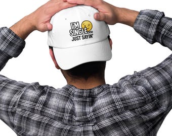 I'm Single Hat- Funny
