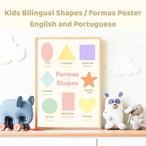Pode incluir: Um poster educativo bilingue para crianças com formas e etiquetas em inglês e português. O poster mostra um oval, triângulo, quadrado, losango, círculo, retângulo, estrela e coração. Texto: "Kids Bilingual Shapes / Formas Poster".