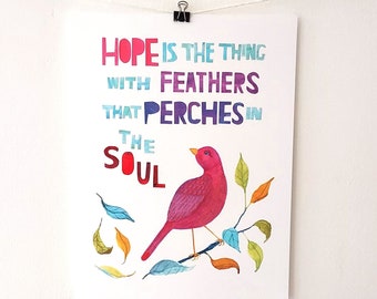 Emily Dickinson Hope is the thing with feathers art print, Poetry wall art, Literary quotes, Inspirational, Motivational, Bird painting