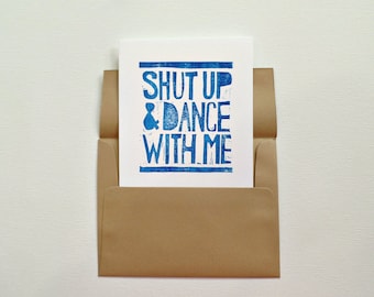Anniversary card for husband, Cute romantic card, Shut up and dance with me cute cards, Boyfriend I love you card, Valentines day for him