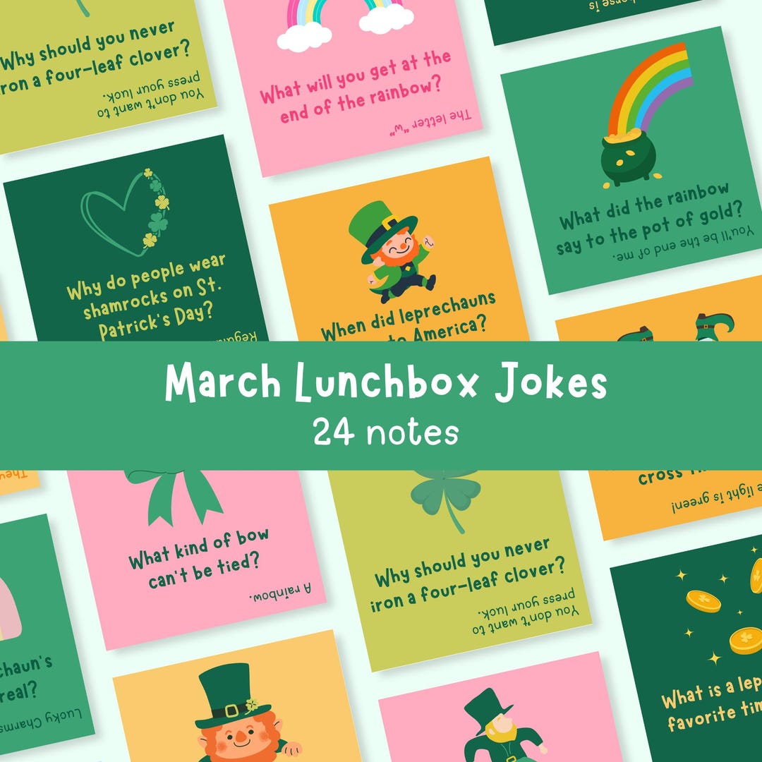 St Patricks Day Lunchbox Jokes | March Daily Jokes for Kids Lunch Notes ...