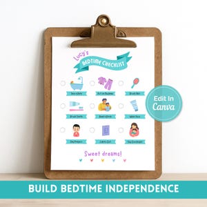 May include: A brown wooden clipboard holding a white paper titled Lucy's Bedtime Checklist. The chart features nine colorful icons with tasks like Take a Bath, Brush Teeth, and Say Goodnight, plus a teal circle with the text Edit In Canva.