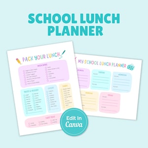 May include: Two printable school lunch planner sheets with pastel-colored sections. One sheet features a checklist titled Pack Your Lunch with categories for entrees, fruits, veggies, grains, dairy, and sweets. The other is a weekly planner.