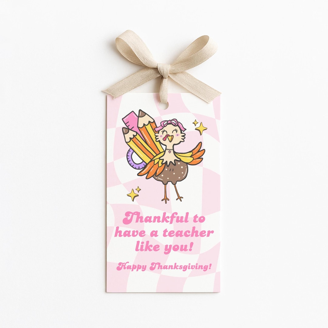 Retro Thanksgiving Gift Tag Printable | Thankful Teacher Appreciation ...