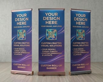 Custom Roll-up Banner, Display for Events, Business, Weddings Pull up Banners Personalized