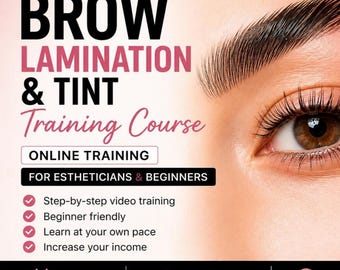 Brow Lamination & Tint Course | Online Esthetician Certification | Beginner Friendly Beauty Training