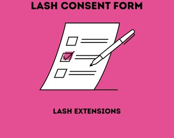Eyelash Extension Consent Form | Lash Client Waiver | Lash Artist Intake | Printable PDF Download