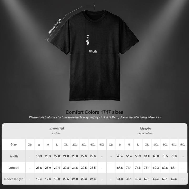 May include: Black t-shirt with size chart measurements in inches and centimeters. The chart includes width, length, and sleeve length measurements for sizes XS to 5XL. The text "Comfort Colors 1717 sizes" is also visible.