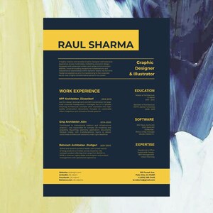 May include: A professional resume with a navy blue background and yellow accents. The resume features the name "RAUL SHARMA" at the top, along with sections for work experience, education, software skills, and expertise. The resume is for a Graphic Designer & Illustrator.