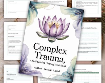 Cuaderno de trabajo para la sanación del trauma complejo | Autoayuda para el TEPT complejo | Cuaderno de trabajo sobre el trauma infantil | Recuperación del trauma del niño interior | Descarga digital en PDF imprimible