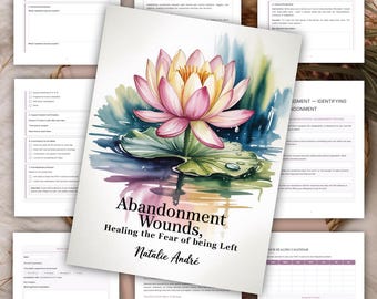 Cuaderno de trabajo para sanar las heridas del abandono | Descarga digital en PDF imprimible | Diario de recuperación del abandono infantil | Terapia para superar el miedo al abandono