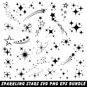 Könnte beinhalten: Schwarz-weiße Illustration verschiedener Sterne, darunter Sternschnuppen, Sternenhaufen und einzelne Sterne. Der Text "SPARKLING STARS SVG PNG EPS BUNDLE" ist enthalten, ideal für digitale Kunstprojekte.