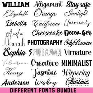 Könnte beinhalten: Eine digitale Anzeige verschiedener Typografiestile mit Wörtern wie WILLIAM, Elizabeth, Isebella, Amelia, Maraih, Sophia, Valentina, Henry, Anderson, Allignment, Orange, California, Cheesecake, PHOTOGRAPHY, SPIDERMAN, Creative, Jasmine, Wiskey, Stay safe, Sunlight, University, December, SilyBrown, Virnature, MINIMALIST, Wispering und Christmas, beschriftet als DIFFERENT FONTS BUNDLE.