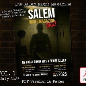 Salem Night Horror Magazine Vol. 1 | 6 True Scary Stories PDF | Paranormal Mini Magazine | Urban Legends & Haunted Encounters