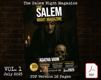 Könnte beinhalten: Titelseite des Magazins The Salem Night Magazine mit einer Hexe, die einen Schädel hält. Der Titel ist in weißen Buchstaben geschrieben. Der Name Agatha Varn ist ebenfalls zu sehen, sowie der Text "Vol. 1 Juli 2025".