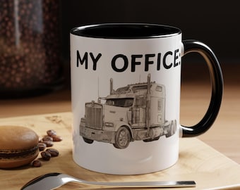 My Office Is A Semi Truck Mug – Funny CDL Driver Gift – Trucker Coffee Cup – Big Rig Humor – OTR Truck Life