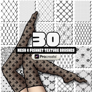 Puede incluir: Imagen que muestra 30 pinceles de textura de malla y red para Procreate. La imagen presenta piernas con medias estampadas, con varios diseños de malla y red en el fondo. Se muestra el texto "30 MESH & FISHNET TEXTURE BRUSHES".