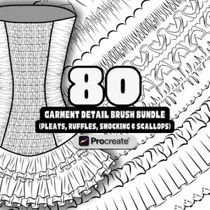 Op de afbeelding: Een zwart-wit illustratie met een bundel kledingdetailpenselen. De afbeelding toont ontwerpen voor plooien, ruches, smokwerk en geschulpte randen. Het getal "80" is prominent aanwezig, samen met de tekst "GARMENT DETAIL BRUSH BUNDLE".