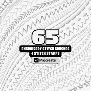 May include: An image showcasing a collection of 65 embroidery stitch brushes and stitch stamps for Procreate. The design features various white stitch patterns against a light gray background. The number "65" is prominently displayed.