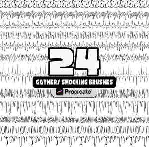 May include: Digital art brushes for Procreate, featuring a variety of black and white gather and smocking patterns. The image displays 24 brushes, with the text "GATHER/SMOCKING BRUSHES" and the Procreate logo.
