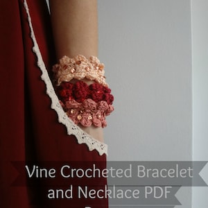 Crochet Pattern - Crocheted Vine Bracelet and Necklace, crocheted necklace, crocheted  accessory, a photo tutorial