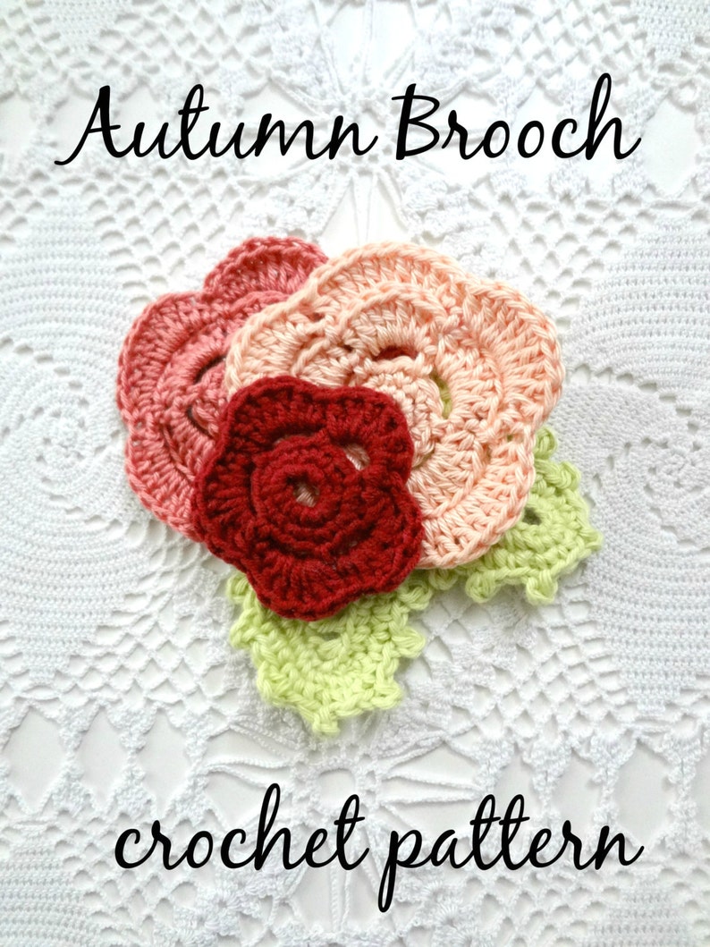 CROCHET PATTERN Irish Rose Brooch Pattern crocheted rose, flower brooch, rose brooch, crochet accessory, crochet pattern image 1