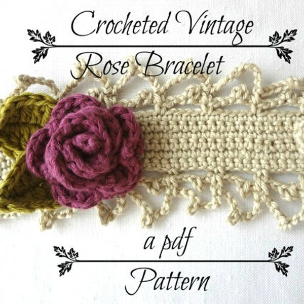 CROCHET PATTERN Vintage Rose Bracelet PDF Pattern - photo tutorial, crochet pattern, crocheted bracelet, corsage, headband