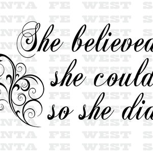 She believed she could, so she did Vector, SVG, Cricut, Silhouette, scrapbook clip art