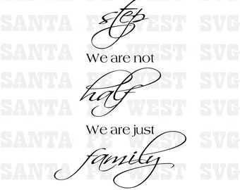 We Are Just Family, SVG, Vector Cricut, Silhouette, scrapbook clip art