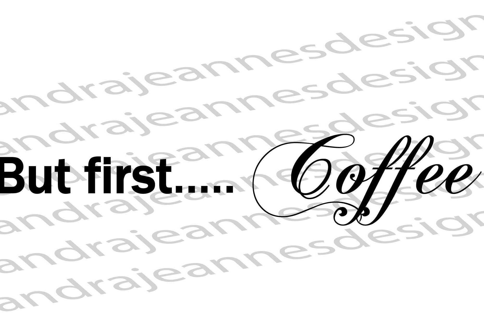 Download But first....Coffee SVG Cricut Silhouette scrapbook clip ...