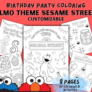 May include: A collection of eight coloring pages and activities with an Elmo theme from Sesame Street. The pages include various activities, such as mazes, tic-tac-toe, and coloring pages featuring Elmo and other Sesame Street characters. The text says "Birthday Party Coloring".