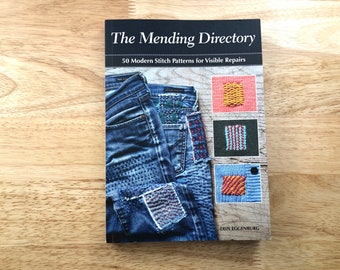 The Mending Directory Book by Erin Eggenburg Visible Mending Darning Patterns How To