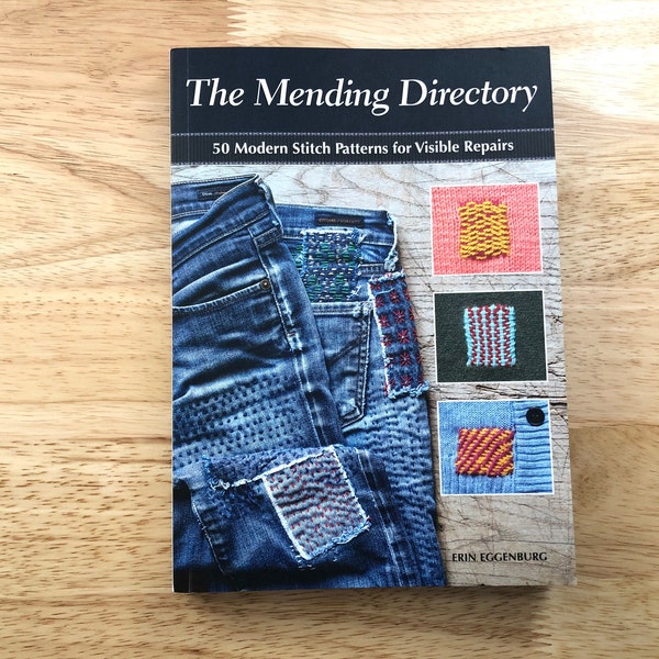 The Mending Directory Book by Erin Eggenburg Visible Mending Darning Patterns How To