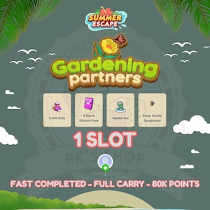 1 Slot GARDENING PARTNERS | Monopoly_Go_Partners_Event August 12th | Full Carry Fast Completed