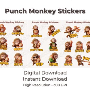 May include: A collection of digital stickers featuring cartoon monkeys in various poses. Each sticker has a different message, such as "Hello," "Thank You," and "Awesome." The stickers are available as a digital download with high resolution.