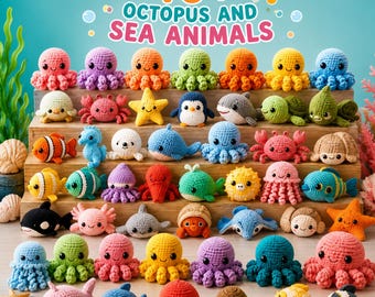 40+ Amigurumi Sea Creatures Crochet Patterns | Octopus, Fish & Ocean Plush Bundle PDF