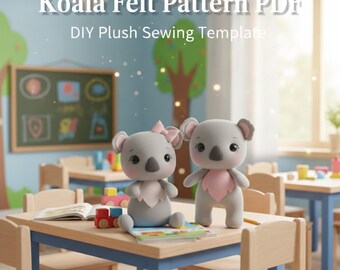 Koala Felt Doll Bundle PDF | 3D Plush Sewing Tutorial | Nursery Woodland Gift