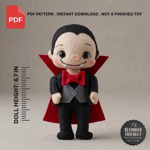 May include: A felt vampire doll pattern featuring a black suit, grey vest, red bowtie, and red-lined cape. The doll has pale skin, black hair, and white fangs. Text indicates a PDF pattern, not a finished toy, with a doll height of 6.7 inches.