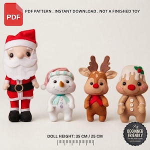 May include: A digital PDF pattern for four felt dolls: Santa Claus, a snowman, a reindeer, and a gingerbread person. The dolls measure 35 cm or 25 cm in height. The text reads: PDF PATTERN. INSTANT DOWNLOAD. NOT A FINISHED TOY. BEGINNER FRIENDLY.